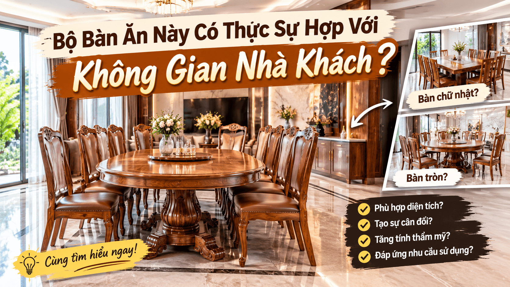 Bộ Bàn Ăn Này Có Thực Sự Hợp Với Không Gian Nhà Khách?